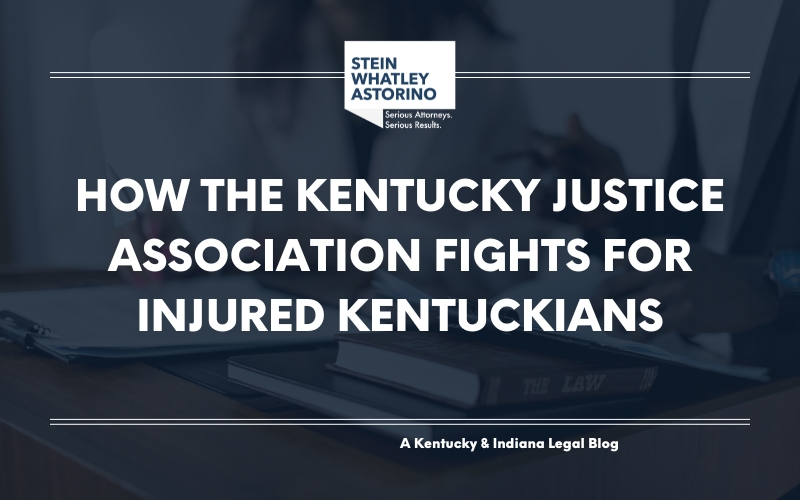 How the Kentucky Justice Association Fights for Injured Kentuckians