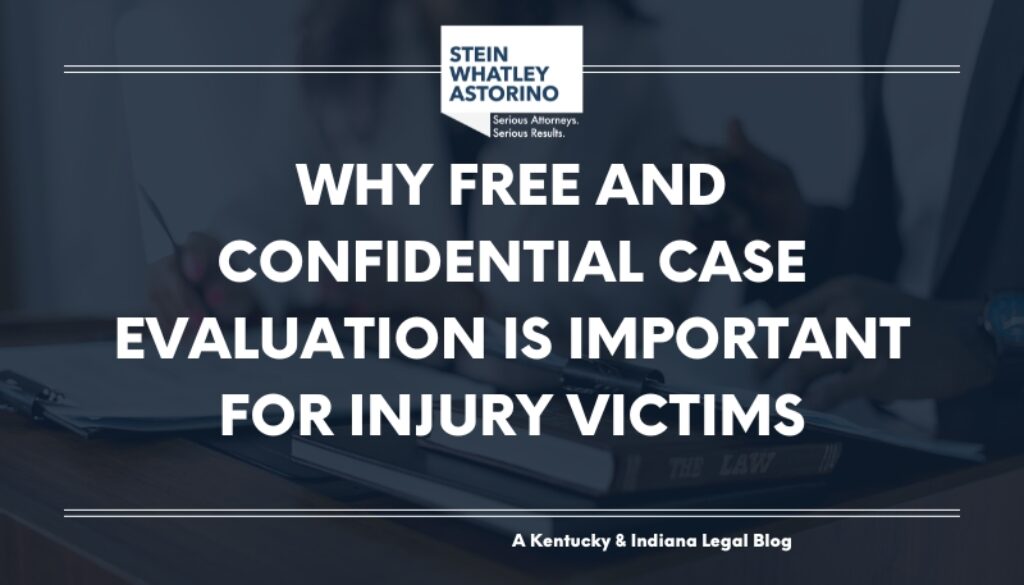 Why Free and Confidential Case Evaluation is Important for Injury Victims