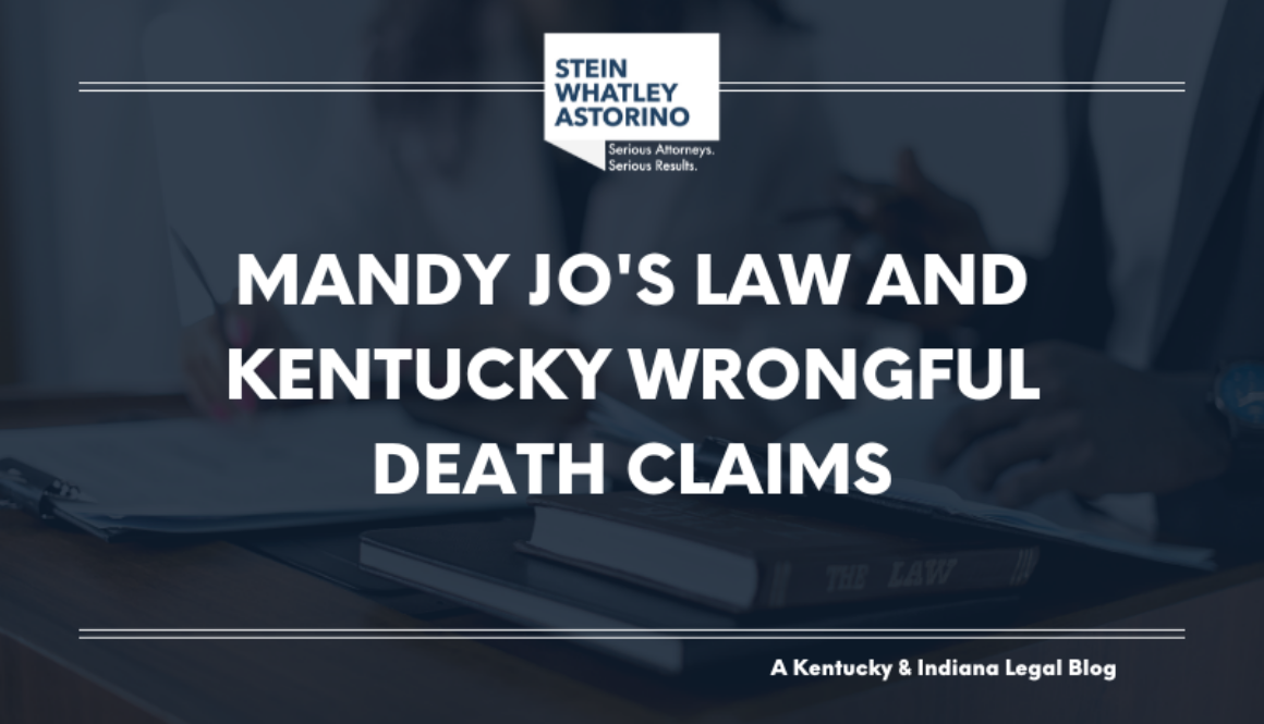 Mandy Jo's Law and Kentucky Wrongful Death Claims Blog announcement